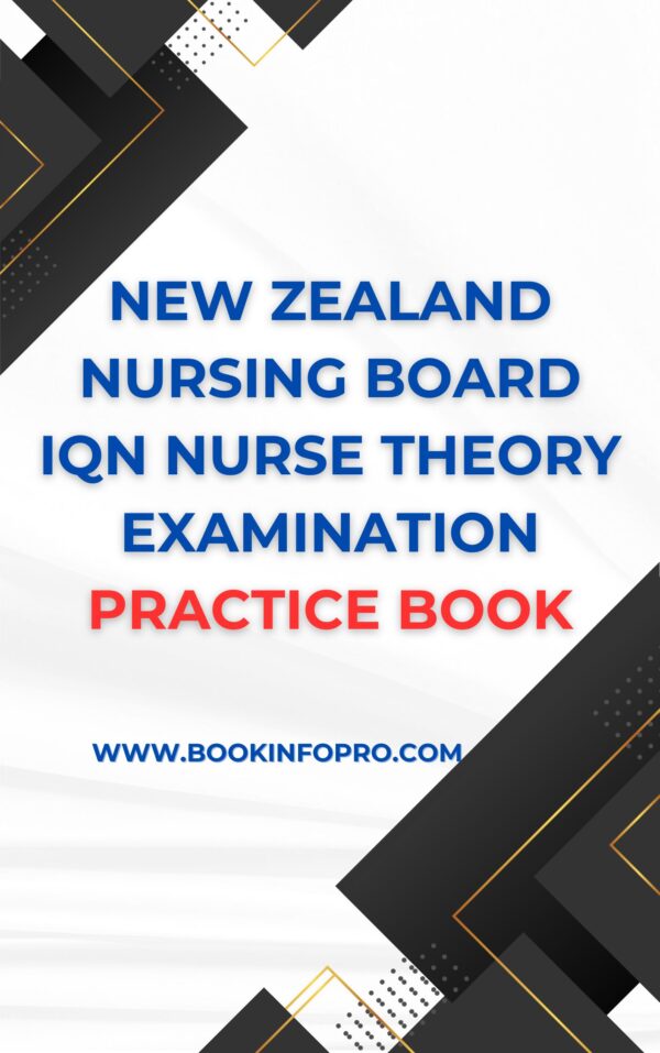 NEWZEALAND IQN NURSE THEORY EXAM